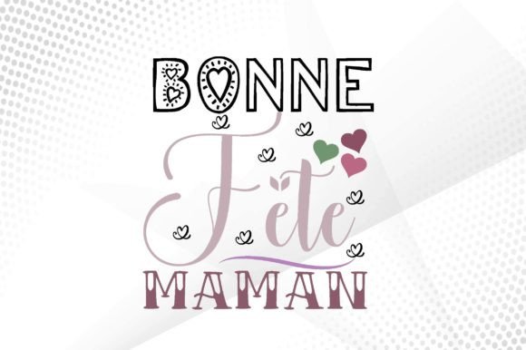 Bonne Fête Maman Svg