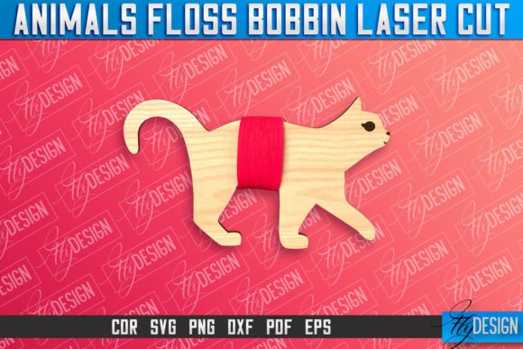 Cat Floss Bobbins Laser Cut