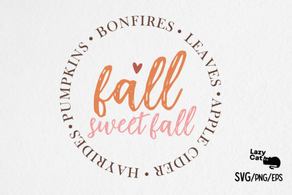 Fall Sweet Fall SVG PNG