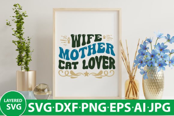 Wife Mother Cat Lover Retro Design